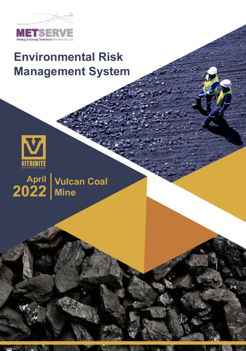 Vitrinite, Apr 2022 – Environmental Risk Management System for the Vulcan Coal Mine